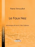 Le Faux Nez (eBook, ePUB)
