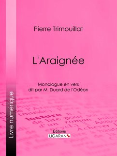 L'Araignée (eBook, ePUB) - Trimouillat, Pierre; Ligaran