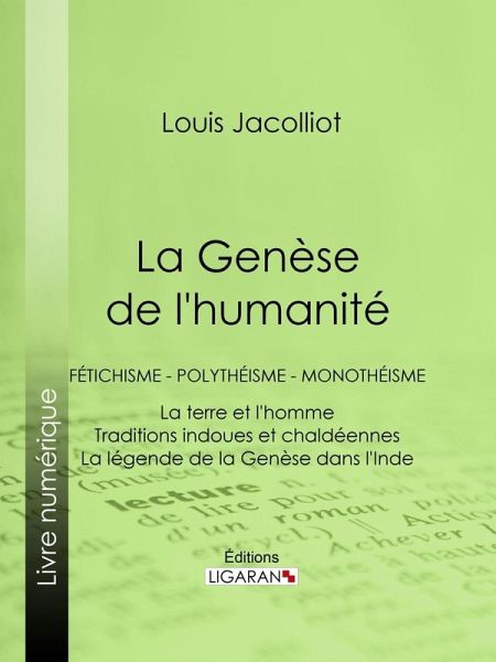 La Genèse de l'humanité (eBook, ePUB) La Genèse de l'humanité (eBook, ePUB)