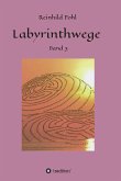 Labyrinthwege (eBook, ePUB)