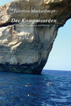 Der Kompassorden (eBook, ePUB) - Mockenhaupt, Fabienne