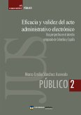 Eficacia y validez del acto administrativo electrónico (eBook, PDF)