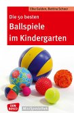 Die 50 besten Ballspiele im Kindergarten - eBook (eBook, ePUB)