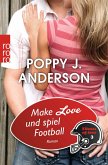 Make love und spiel Football / New York Titans Bd.3 (eBook, ePUB) Make love und spiel Football / New York Titans Bd.3 (eBook, ePUB)