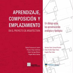 Aprendizaje, composición y emplazamiento en el proyecto de arquitectura (eBook, PDF) - Correal, Germán Darío; Otros