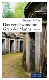 Das verschwundene Grab der Manns (eBook, ePUB)