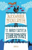 El barco escuela Tobermory (eBook, ePUB) El barco escuela Tobermory (eBook, ePUB)