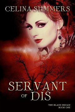 Servant of Dis (The Black Dream, #1) (eBook, ePUB) - Summers, Celina