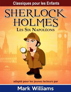 Cover Sherlock Holmes: Les Six Napoléons (eBook, ePUB)