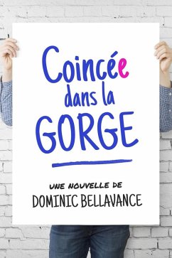 Cover Coincée dans la gorge (eBook, ePUB)