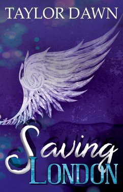 Saving London (eBook, ePUB) - Dawn, Taylor