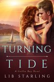 Turning Tide (Griffin Bay, #3) (eBook, ePUB) Turning Tide (Griffin Bay, #3) (eBook, ePUB)
