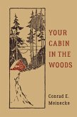 Your Cabin in the Woods (eBook, ePUB)