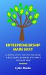 Entrepreneurship Made Easy: 10 Simple... - Bild 1