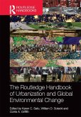 The Routledge Handbook of Urbanization and Global Environmental Change (eBook, ePUB)