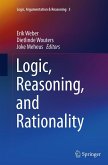 Logic, Reasoning, and Rationality