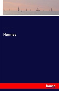 Hermes - Hübner, Ernst Willibald Emil;Kaibel, Georg;Robert, Carl