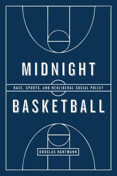 Midnight Basketball (eBook, ePUB) - Hartmann, Douglas