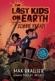 The Last Kids on Earth and the Zombie Parade (eBook, ePUB)