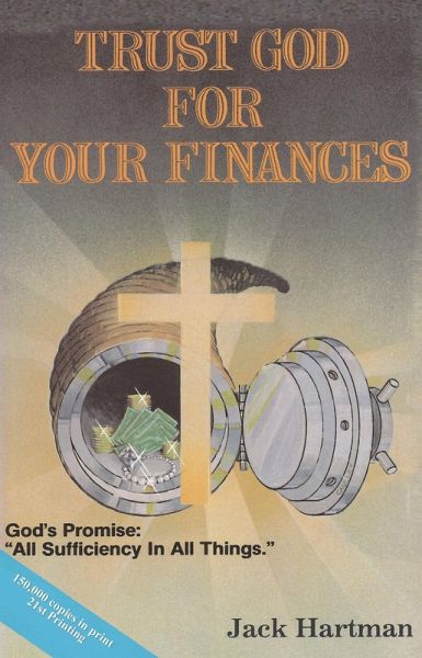 Trust God for Your Finances (eBook, ePUB) Trust God for Your Finances (eBook, ePUB)