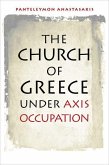 Church of Greece under Axis Occupation (eBook, PDF)