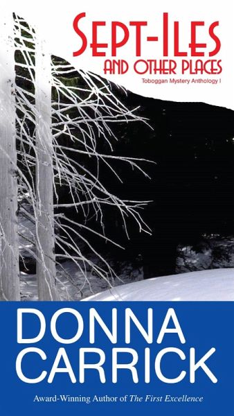 Sept-Iles and Other Places (eBook, ePUB)