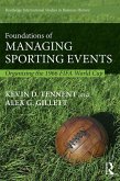 Foundations of Managing Sporting Events (eBook, PDF)