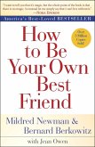 How to Be Your Own Best Friend (eBook, ePUB)