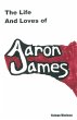 Life and Loves of Aaron James (eBook,... - Bild 1