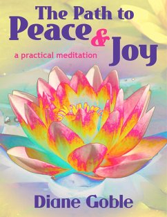 Path to Peace & Joy (eBook, ePUB) - Goble, Diane