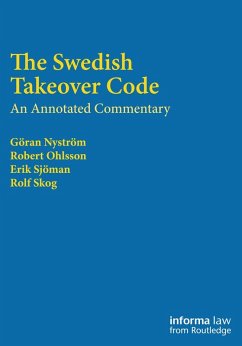 The Swedish Takeover Code (eBook, ePUB) - Skog, Rolf; Sjöman, Erik; Nyström, Göran; Ohlsson, Robert