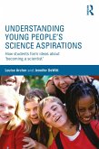 Understanding Young People's Science Aspirations (eBook, ePUB)