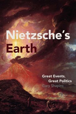 Nietzsche's Earth (eBook, ePUB) - Shapiro, Gary