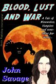 Blood, Lust and War (eBook, ePUB)