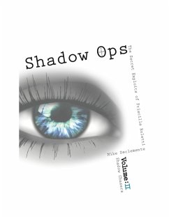 Vol. 2 Shadow Chasers Shadow Ops the Secret Exploits of Priscilla Roletti (eBook, ePUB) - Declemente, Mike