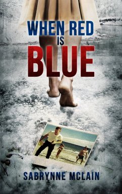 Cover When Red Is Blue (eBook, ePUB)