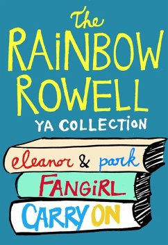 The Rainbow Rowell YA Collection (eBook, ePUB) - Rowell, Rainbow