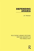 Defending Arabia (eBook, PDF)