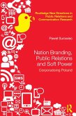 Nation Branding, Public Relations and Soft Power (eBook, PDF)