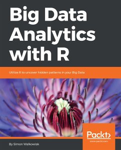 Big Data Analytics with R (eBook, ePUB) - Walkowiak, Simon