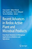 Recent Advances in Redox Active Plant and Microbial Products