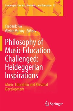 Philosophy of Music Education Challenged: Heideggerian Inspirations