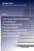 Functional Characterization of Arabidopsis Phosphatidylinositol Monophosphate 5-Kinase 2 in Lateral Root Development, Gravitropism and Salt Tolerance