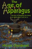 Age Of Asparagus (eBook, ePUB)