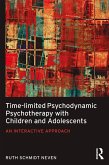 Time-limited Psychodynamic Psychotherapy with Children and Adolescents (eBook, ePUB)