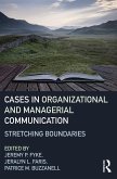 Stretching Boundaries: Cases in Organizational and Managerial Communication (eBook, ePUB)
