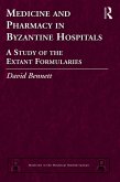 Medicine and Pharmacy in Byzantine Hospitals (eBook, ePUB)