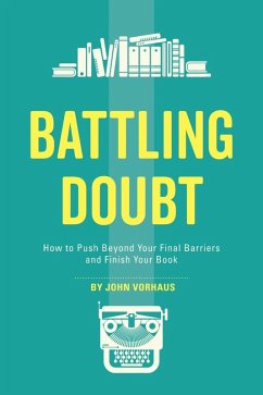 Battling Doubt (eBook, ePUB) - Vorhaus, John