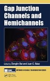 Gap Junction Channels and Hemichannels (eBook, PDF)