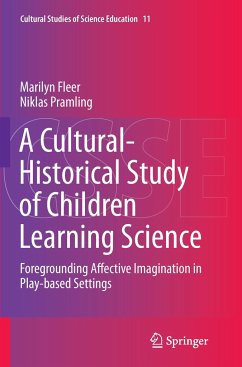 A Cultural-Historical Study of Children Learning Science - Fleer, Marilyn;Pramling, Niklas